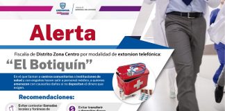 Alerta Fiscalía de Distrito Zona Centro por modalidad de extorsión telefónica denominada “El Botiquín”